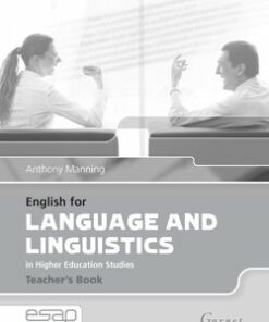 English for Language and Linguistics in Higher Education Studies Teacher's Book - Anthony Manning - 9781859649466