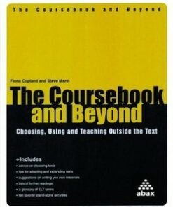 The Coursebook and Beyond -  - 9781896942322