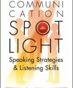 Communication Spotlight High-Beginner (2nd Edition) Student's Book with EnglishCentral Courseware - Graham-Marr