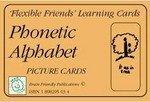 Flexible Friends Phonetic Alphabet Pack (Phonetic Alphabet Cards