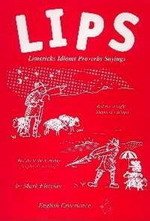 LIPS - Limericks Idioms Proverbs Sayings - Mark Fletcher - 9781898295228