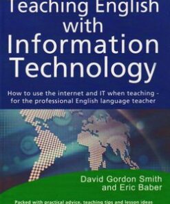 Teaching English with Information Technology - David Smith - 9781898789161