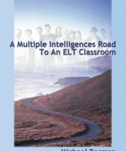 A Multiple Intelligences Road to an ELT Classroom - Michael Berman - 9781899836239