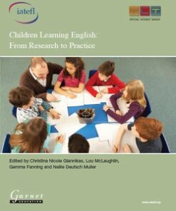 Children Learning English: From Research to Practice -  - 9781901095661