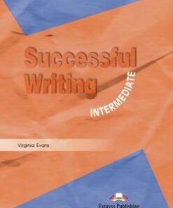 Successful Writing Intermediate Student's Book - Virginia Evans - 9781903128503