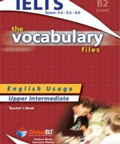 The Vocabulary Files B2 Teacher's Book (Student's Book with Overprinted Answers) (IELTS 5.0-6.0) - Andrew Betsis - 9781904663447