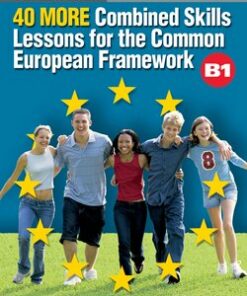 Timesaver 40 More Combined Skills Lessons for the Common European Framework (with CD) - Edwards
