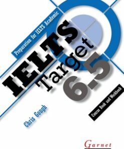 IELTS Target 6.5 Course Book & Workbook with Audio DVD - Chris Gough - 9781907575105