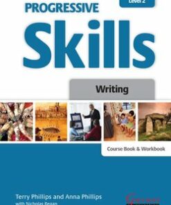 Progressive Skills in English 2 Writing Course Book and Workbook - Terry Phillips - 9781908614100