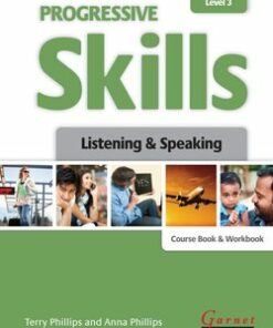 Progressive Skills in English 3 Listening and Speaking Course Book and Workbook - Terry Phillips - 9781908614124