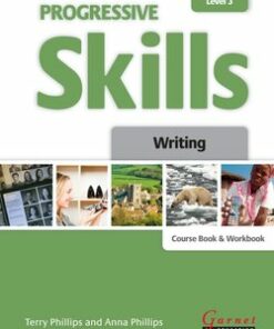 Progressive Skills in English 3 Writing Course Book and Workbook - Terry Phillips - 9781908614162