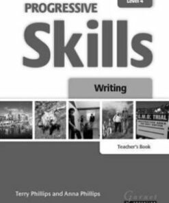 Progressive Skills in English 4 Writing Teacher's Book - Anna Phillips - 9781908614230