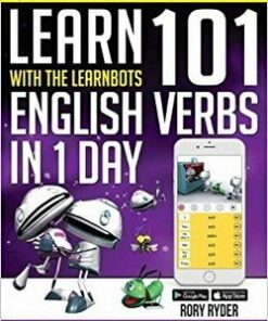 Learn 101 English Verbs in 1 Day with the Learnbots: The Fast