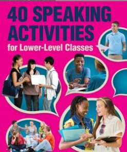 Timesaver 40 Speaking Activities for Lower-Level Classes - Bill Bowler - 9781910173381