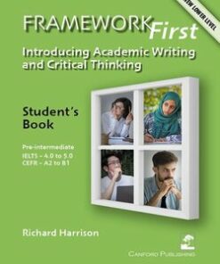 Framework First - Introducing Academic Writing and Critical Thinking Student's Book - Richard Harrison - 9781910431092
