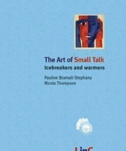 The Art of Small Talk - Icebreakers and Warmers -  - 9783000120190