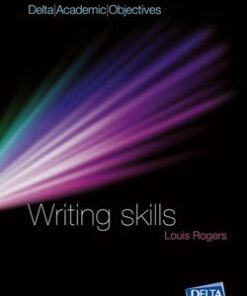 Delta Academic Objectives - Writing Skills Student's Book - Louis Rogers - 9783125013407
