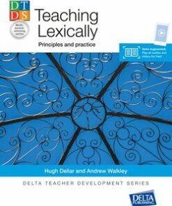 Teaching Lexically; Principles and Practice - Hugh Dellar - 9783125013612