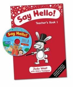 Say Hello 1 Teacher's Book with CD-ROM - West