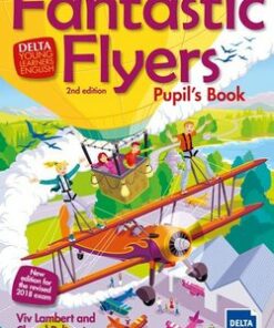 Fantastic Flyers (2nd Edition - 2018 Exam) Pupil's Book -  - 9783125013919