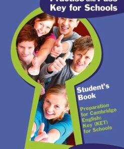 Practise and Pass Key for Schools (KET4S) Pupil's Book - Megan Roderick - 9783125017139