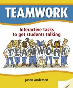Teamwork: Interactive Tasks to get Students Talking - Jason  Anderson - 9783125017320