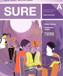SURE Intermediate (Combo Split Edition 2 Parts) A Student's Book & Workbook with Access Code to e-zone -  - 9783852728186