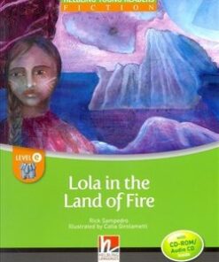 HYRA Lola in the Land of Fire with Audio CD/CD-ROM -  - 9783852729572
