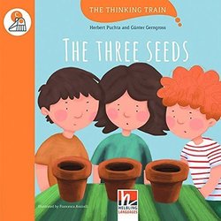 Thinking Train Readers Level C - The Three Seeds -  - 9783990454060