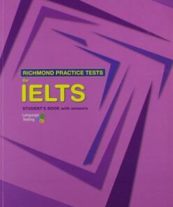 Richmond Practice Tests for IELTS Student's Book with Answer Key - Fried-Booth