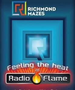 Richmond Mazes: Feeling the Heat at Radio Flame - Ben Goldstein - 9788466818520