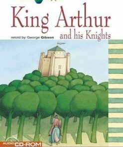 BCGA2 King Arthur and His Knights Book with Audio CD / CD-ROM - George Gibson - 9788853000828