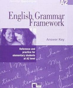English Grammar Framework A2 Answer Key - J. Gascoigne - 9788853007124