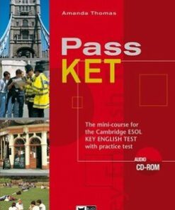 Pass KET Student's Book with KET Practice Test and Audio CD - Amanda Thomas - 9788853009920