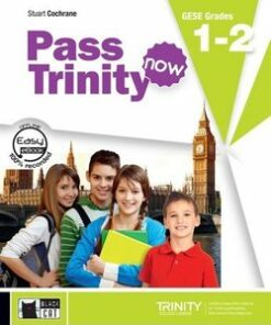 Pass Trinity Now GESE 1 - 2 Student's Book with Audio CD - Cochrane