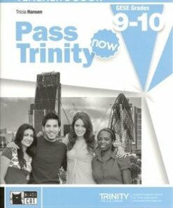 Pass Trinity Now GESE 9 - 10 Teacher's Book - Hansen