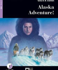 BCRT1 Alaska Adventure! with Audio CD / CD-ROM - Gina D B Clemen - 9788853017208