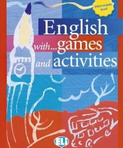 English with Games and Activities Intermediate - Carter
