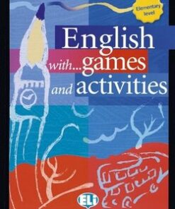 English with Games and Activities Elementary - Carter
