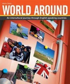 World Around: An Intercultural Journey through English-Speaking Countries Student's Book with Audio CD - Maria Cleary - 9788895225067