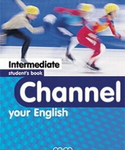 Channel your English Intermediate Student's Book -  - 9789603791911