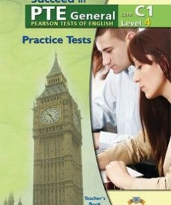 Succeed in PTE General Level 4 (C1) 5 Practice Tests Teacher's Book -  - 9789604135011
