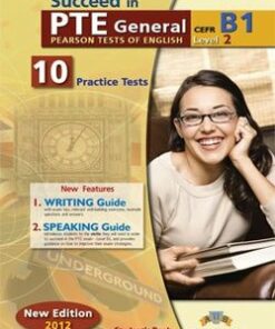 Succeed in PTE General Level 2 (B1) 10 Practice Tests Student's Book -  - 9789604135332