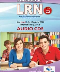 Succeed in LRN - ESOL International Level 3 (C2) Practice Tests Audio CDs - Betsis