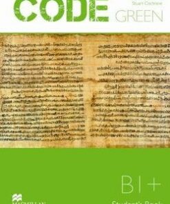 Code Green B1+ Student's Book - Rose Aravanis - 9789604472932