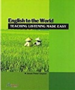 English to the World: Teaching Listening Made Easy - Geyser