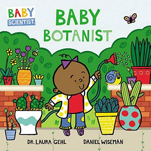 Baby Botanist - Laura Gehl - 9780062841322