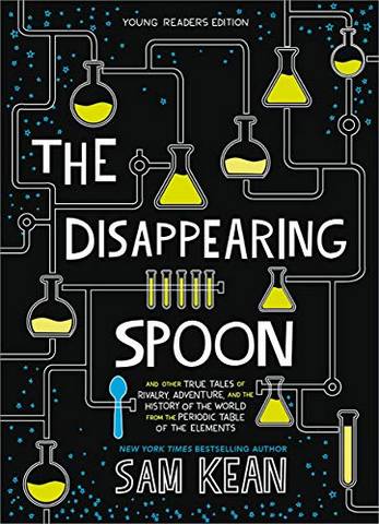 The Disappearing Spoon: And Other True Tales of Rivalry