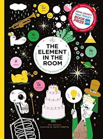 The Element in the Room: Investigating the Atomic Ingredients that Make Up Your Home - Mike Barfield - 9781786271778