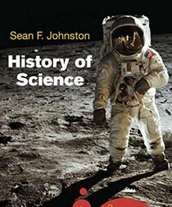 History of Science: A Beginner's Guide - Sean F. Johnston - 9781851686810